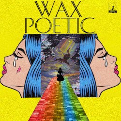 Wax Poetic