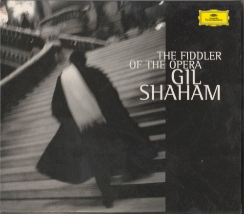 The Fiddler of the Opera: Virtuoso Opera Transcriptions for Violin and Piano