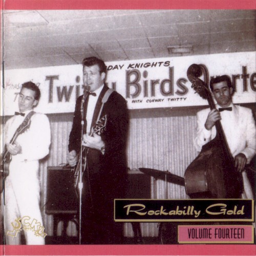 Rockabilly Gold, Volume Fourteen: 30 Early Original Tracks