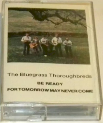 Be Ready for Tomorrow May Never Come