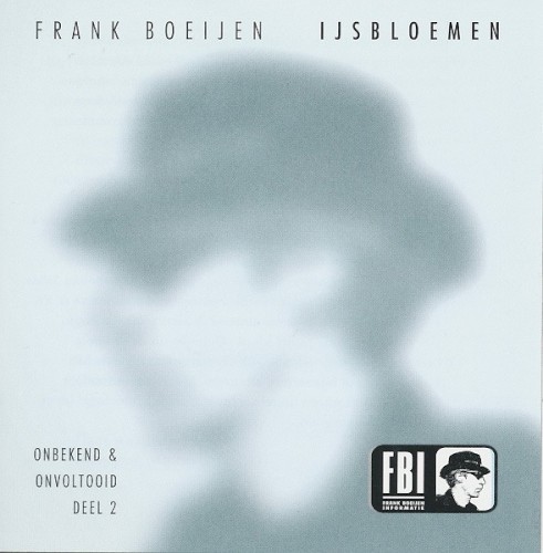 IJsbloemen (Onbekend & Onvoltooid, Deel 2)