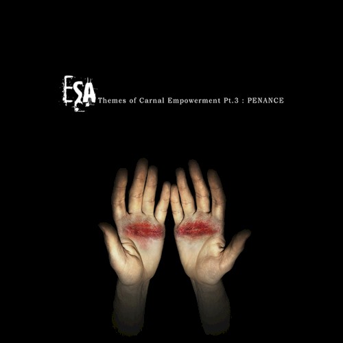 Themes of Carnal Empowerment, Pt. 3: Penance