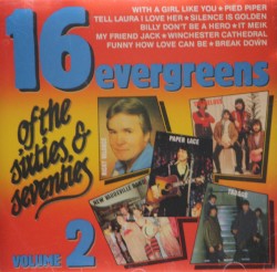 16 Evergreens Of The Sixties & Seventies Volume 2