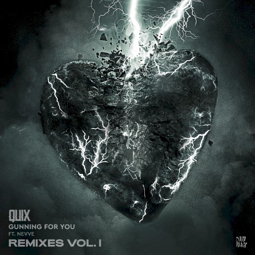 Gunning For You (Remixes, Vol. 1)