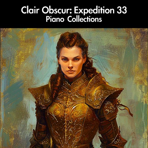 Clair Obscur: Expedition 33 Piano Collections