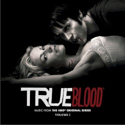 True Blood: Music From the HBO Original Series, Volume 2