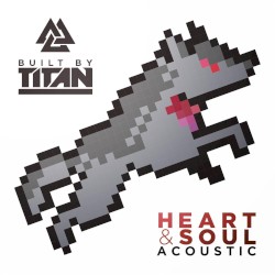 Heart & Soul (acoustic)