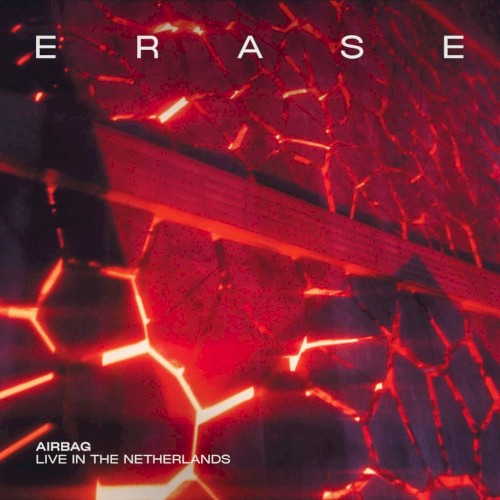 Erase (Live in the Netherlands)