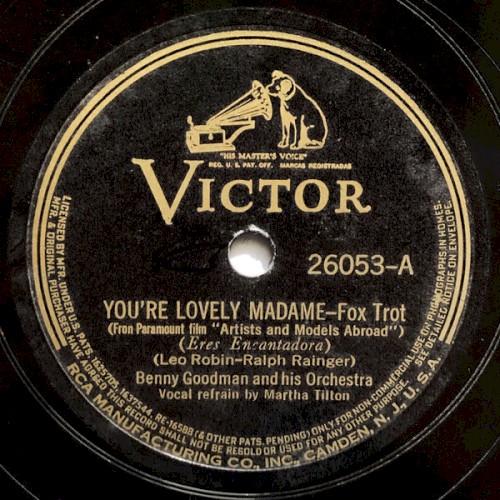 You're Lovely Madame / What Have You Got That Gets Me?