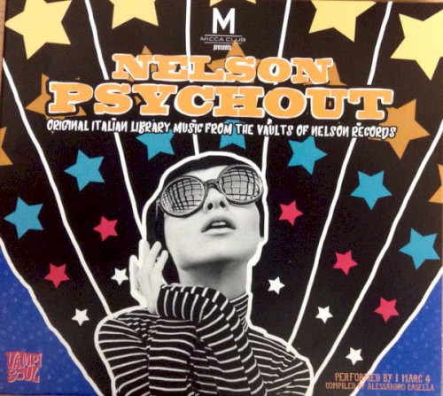 Nelson Psychout: Original Italian Library Music From The Vaults Of Nelson Records