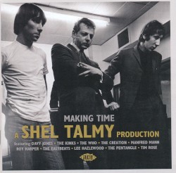 Making Time – A Shel Talmy Production