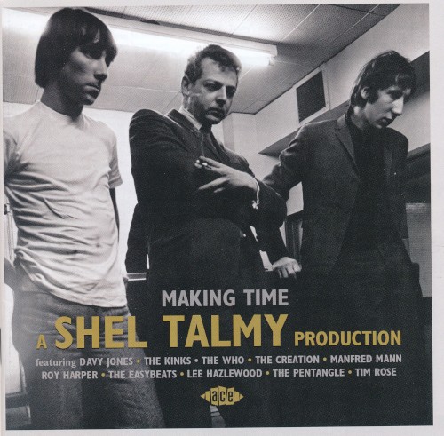 Making Time – A Shel Talmy Production