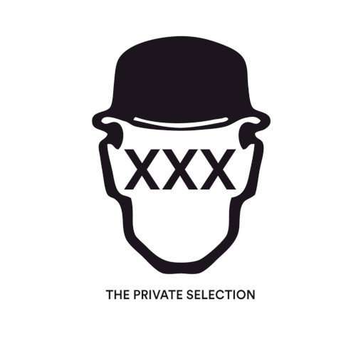 XXX | The Private Selection