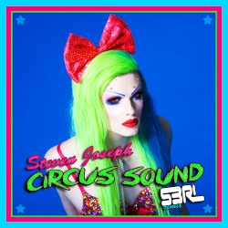 Circus Sound (S3rl Remix)