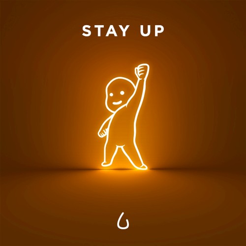 Stay Up