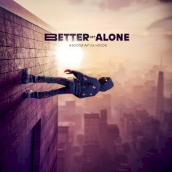 Better Off Alone