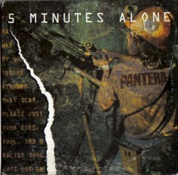 5 Minutes Alone