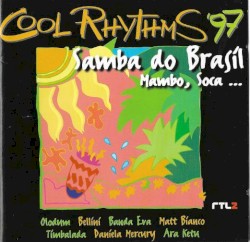 Cool Rhythms '97: Samba do Brasil