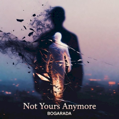 Not Yours Anymore