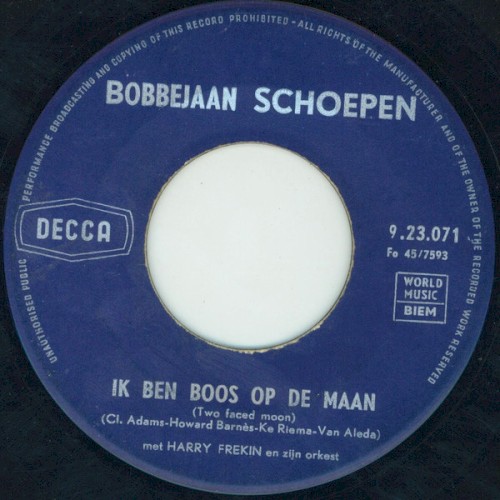 Ik ben boos op de maan / Oei, oei, oei, dat valt niet mee