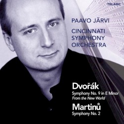 Dvořák: Symphony No. 9 / Martinů: Symphony No. 2
