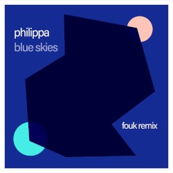 Blue Skies (Fouk remix)