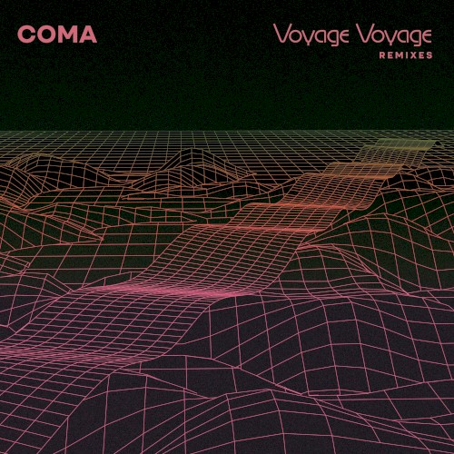 Voyage Voyage Remixes