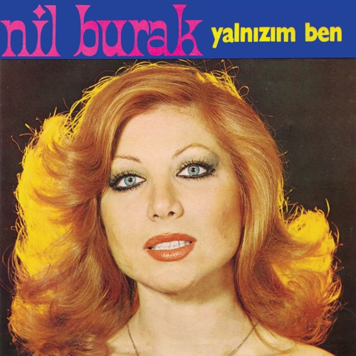 Yalnızım Ben