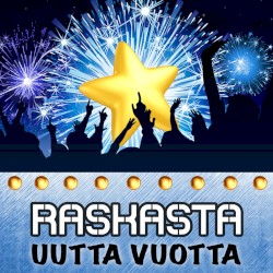Raskasta uutta vuotta