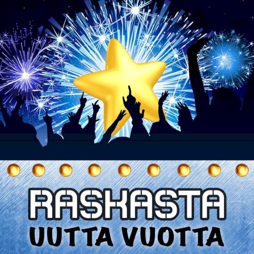Raskasta uutta vuotta