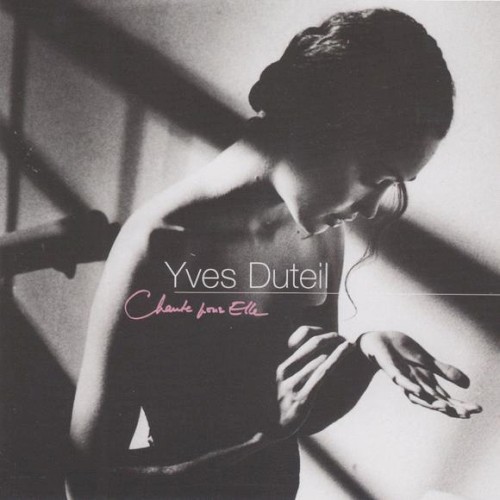 Yves Duteil chante pour elle