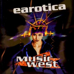 Music West: Earotica