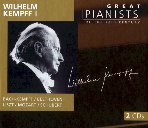 Great Pianists of the 20th Century, Volume 56: Wilhelm Kempff II