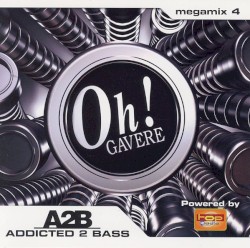 The Oh! Addicted 2 Bass Megamix 4