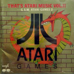 That's Atari Music Vol.II -G.S.M. ATARI GAMES 2-