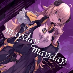 mayday、mayday