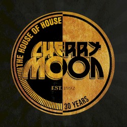 Cherry Moon 30 Years