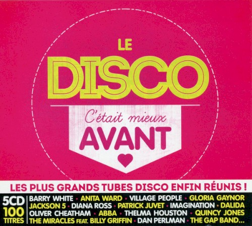Le Disco : C’était mieux avant