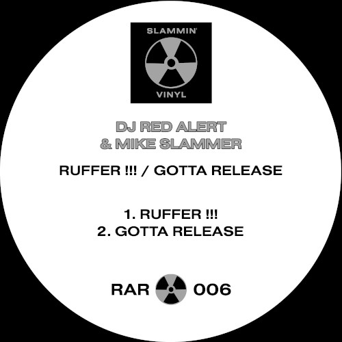 Ruffer !!! / Gotta Release