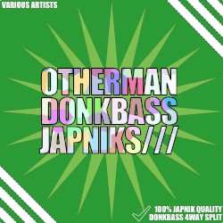Otherman Donkbass Japniks
