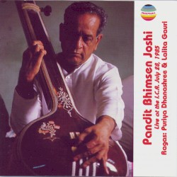 Ragas: Puriya Dhanashree & Lalita Gauri