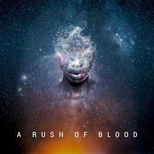 A Rush of Blood