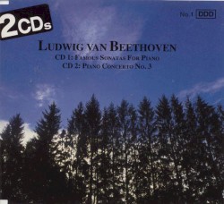 Famous Sonatas for Piano / Piano Concerto No. 3