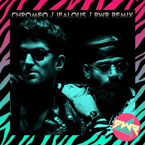 Jealous (Robots With Rayguns Remix)