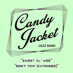 Singles Vol.1: Sweet Ol' Wee • Don't Trip (Extended)