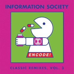 Encode! Classic Remixes, Volume 3