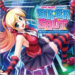 SUPER SHOT -美少女ゲームリミックスコレクション‐