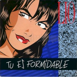 Tu es formidable