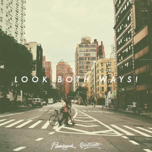 Look Both Ways