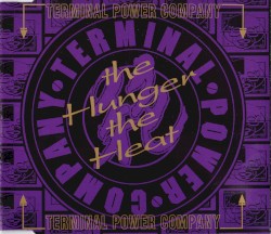 The Hunger, the Heat